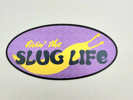 Slug Life Waterproof Sticker